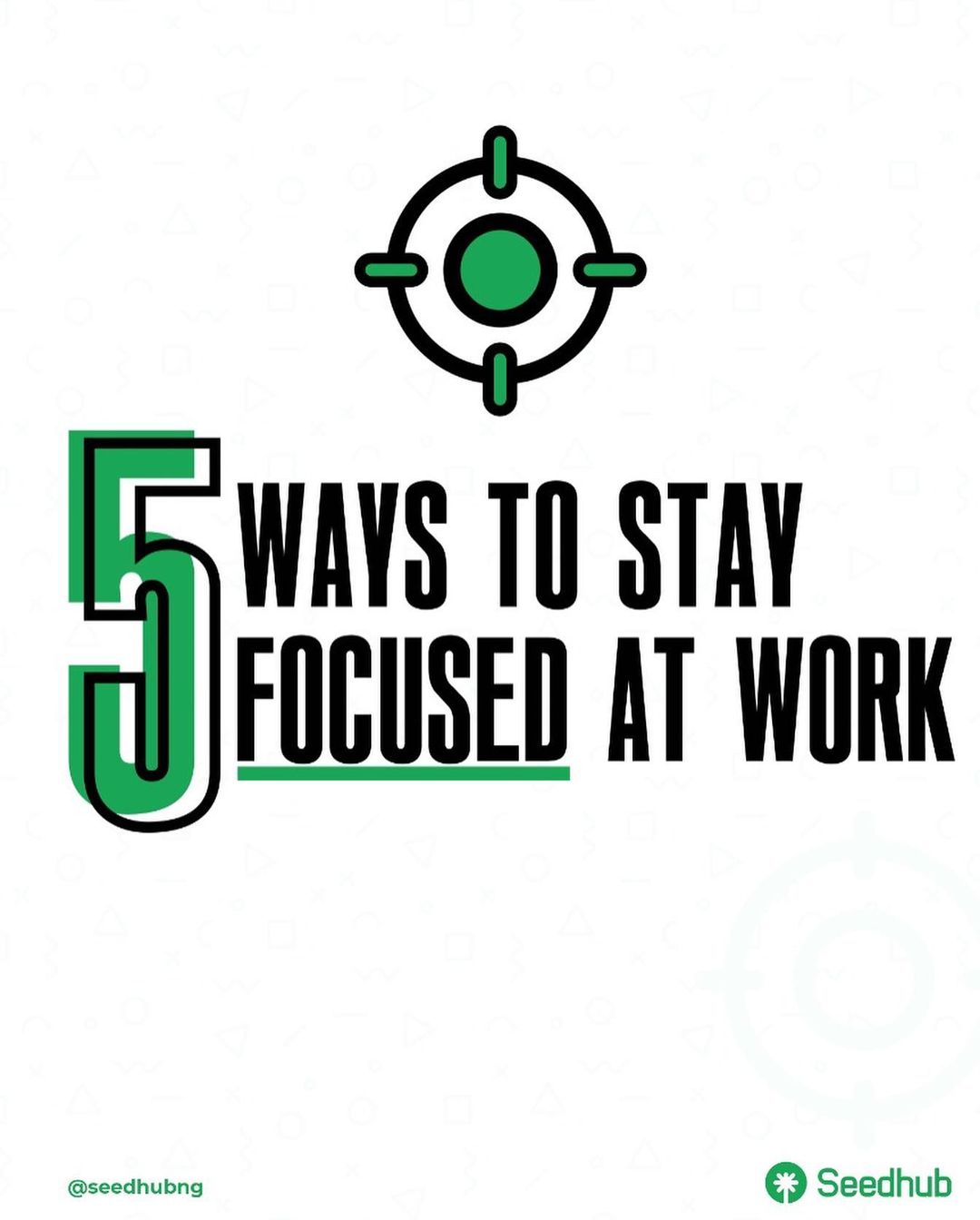 5 WAYS TO STAY FOCUSED AT WORK